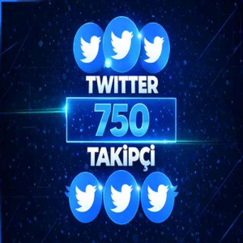  ⭐GARANTİLİ⚡TWİTTER 750 TAKİPÇİ⚡